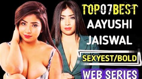 aayushi jaiswal web series in 2023 aayushi jaiswal web series top