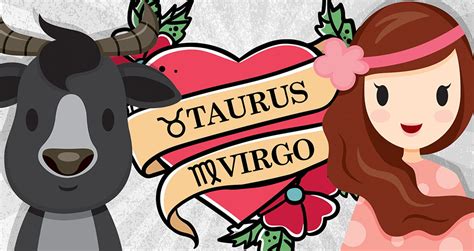 taurus and virgo compatibility love sex and relationships