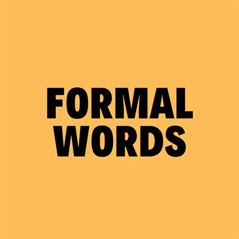 formal words  vocabulary  ielts wabs talk