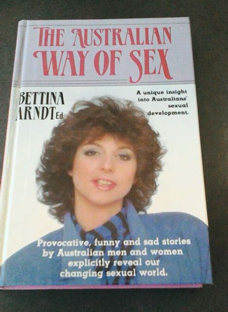 the australian way of sex by bettina arndt