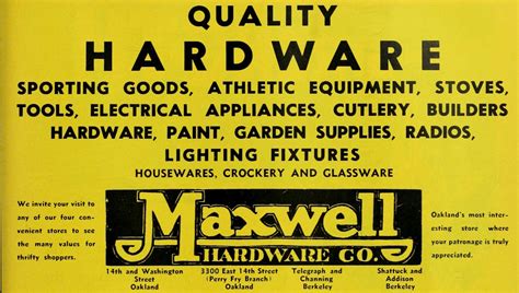 information about maxwells 1941 on maxwell hardware oakland