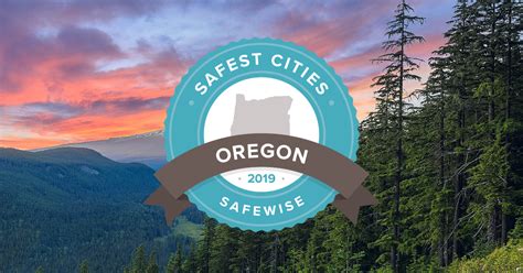 Oregons 20 Safest Cities Of 2019 Safewise