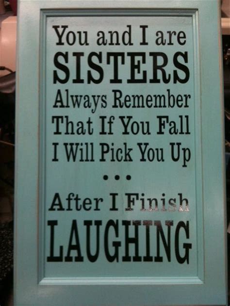 Funny Sister Quotes Homecare24