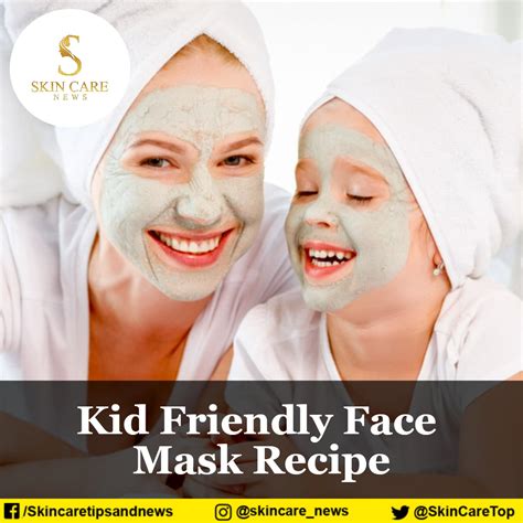 kid friendly face mask recipe
