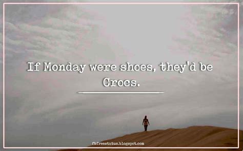 Happy And Funny Monday Quotes To Make You Smile