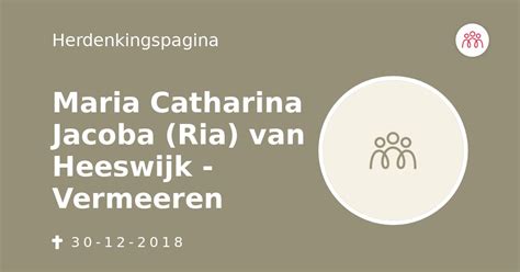 maria catharina jacoba ria van heeswijk vermeeren    overlijdensbericht en