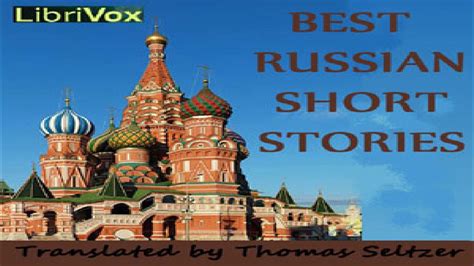 best russian short stories various anthologies general fiction