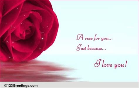 i love you free just because ecards greeting cards 123