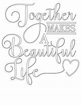 Coloring Pages Family Adult Quote Life Printable Quotes Together Teenagers Beautiful Colouring Sheets Visit Adults sketch template