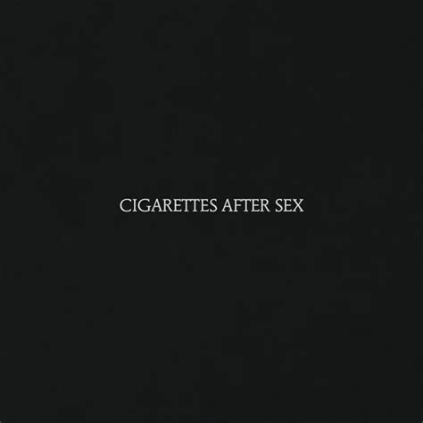 cigarettes after sex cigarettes after sex brand new sealed cd 10