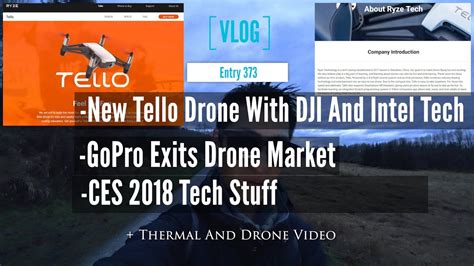 tello drone  dji  intel tech ces   gopro drone market