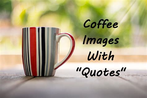 coffee images  quotes coffeenwine