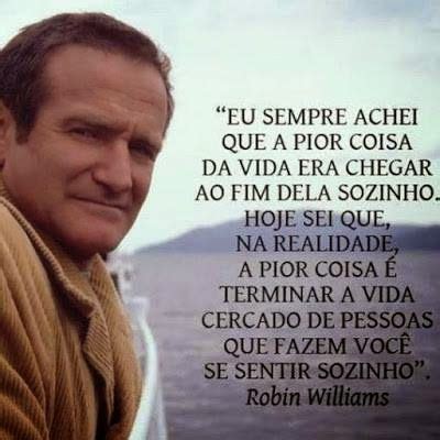 frases inteligentes frase de robin williams sobre  vida