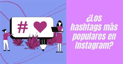 ¿cómo saber cuáles son los hashtags populares en instagram leadsales