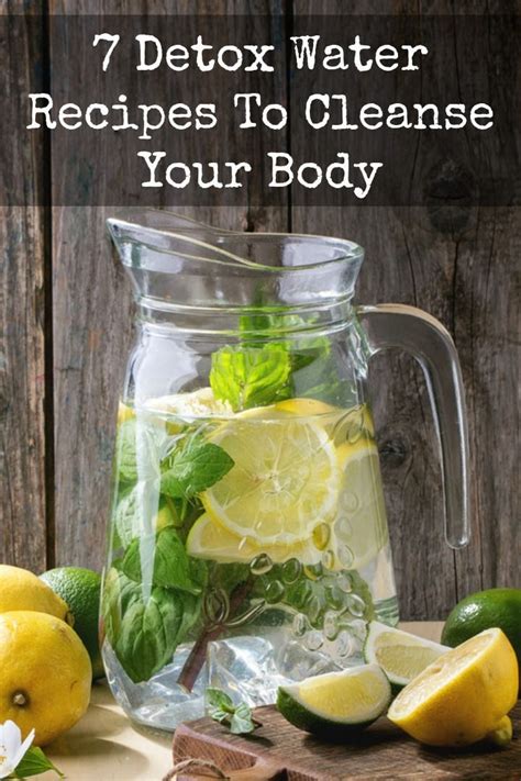 7 detox water recipes to cleanse your body detox water recipes water