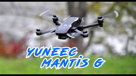 yuneec mantis  youtube
