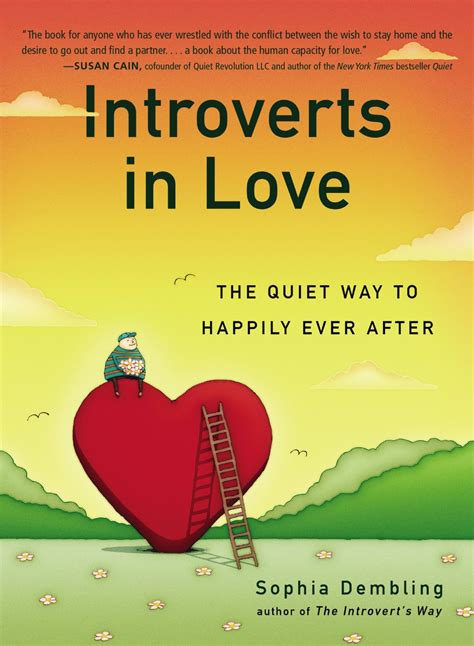introverts in love the quiet way to happily ever after 200 of the