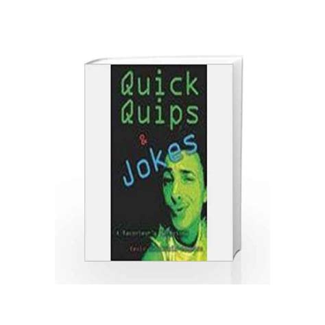 quick quips and jokes by k jackson goldstein buy online
