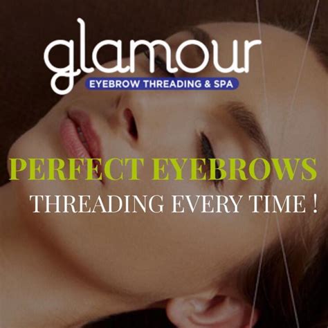glamour eyebrow threading spa mason