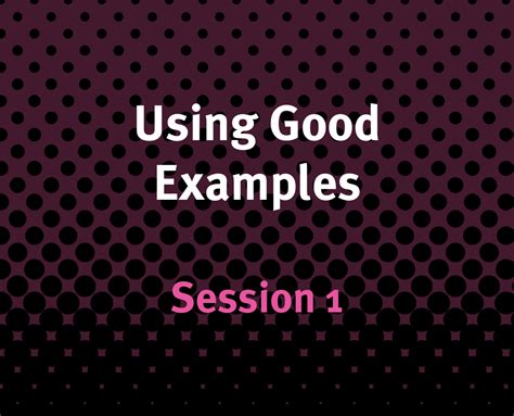 session   good examples monday  june pm pm uk dftb digital