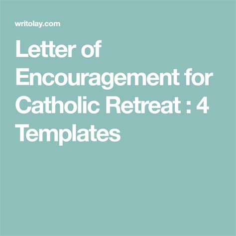 letter  encouragement  catholic retreat  templates  faith