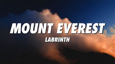 labrinth mount everest lyrics youtube