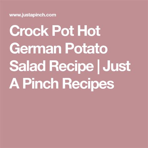 crock pot hot german potato salad recipe with images