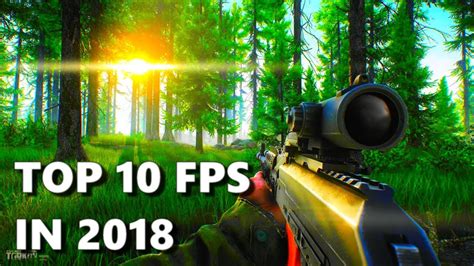 Top 10 Fps Games 2018 Pc Ps4 Xbox One Youtube
