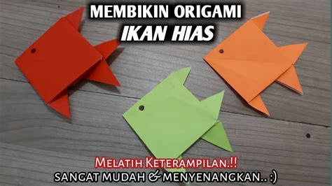 membikin origami ikan hias kerajinan  keterampilan tangan