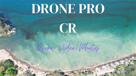 drone pro costa rica drone services  jaco