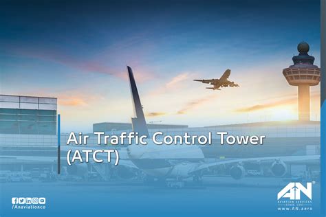air traffic control tower  purpose  capability  assist aircraft