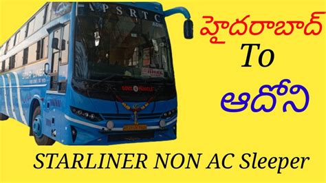 hyderabad  adoni apsrtc starliner  ac sleeper bus details