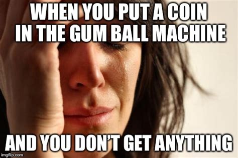 first world problems meme imgflip