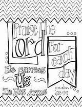 Coloring Pages Praise Lord Bible Scripture Adult Printable Prayer Sheets Each Jesus Verses Activities Looktohimandberadiant Psalm Scriptures Crafts Journaling Verse sketch template