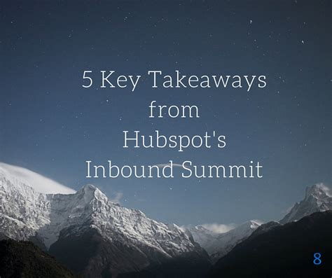inbound marketing takeaways  inbound summit