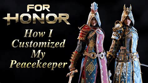 For Honor Peacekeeper Fashion Customization Reputation 70 Youtube