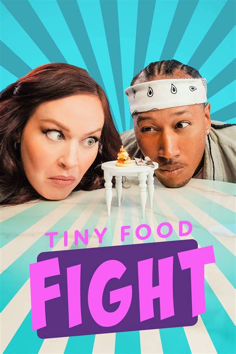 Watch Tiny Food Fight Online Season 1 2021 Tv Guide