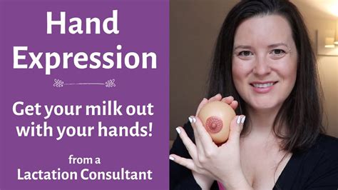 How To Express Breast Milk Without A Pump Hand Expression For