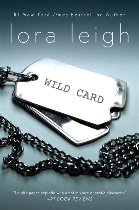Wild Card By Lora Leigh Military Romance Novels Popsugar Love And Sex