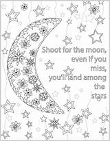 Coloring Pages Quote Teens Quotes Inspirational Printable Adults Moon Positive Adult Kids Sheets Colouring Book Words Shoot Motivational Cute Books sketch template