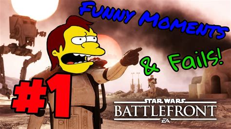 Star Wars Battlefront Funny Moments And Fails 1 Youtube