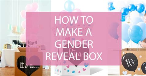 gender reveal box diy gender reveal box ideas