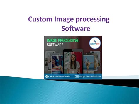 image processing software  customsoft powerpoint