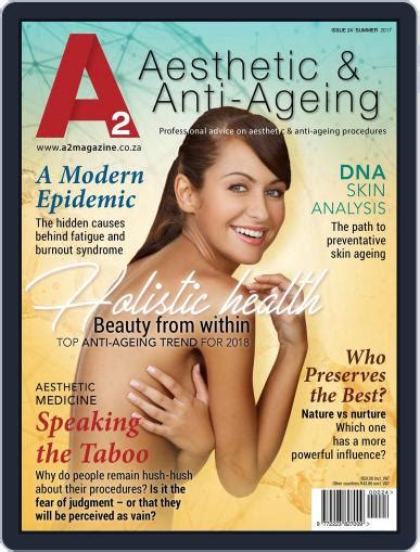 A2 Aesthetic And Anti Ageing Summer 2017 Issue 24 Digital