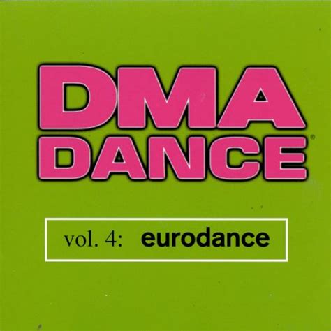 dma dance vol 4 eurodance various artists songs reviews
