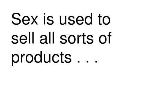 Ppt Welcome To “sex Sells” Powerpoint Presentation Free Download