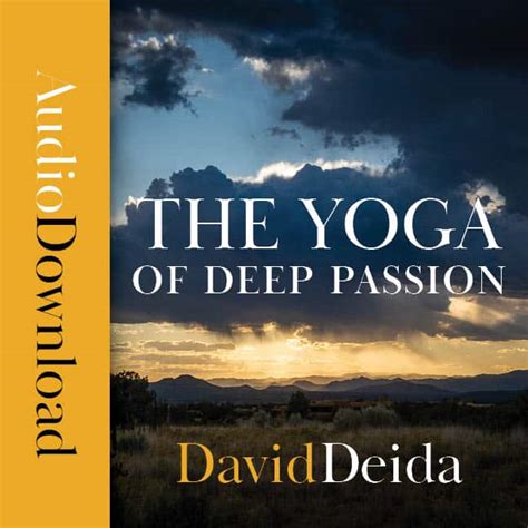 yoga  deep passion david deida