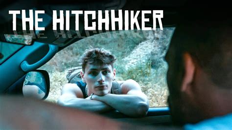 The Hitchhiker Cyrus Stark And Jake Jaxx Gay Short Movie Youtube