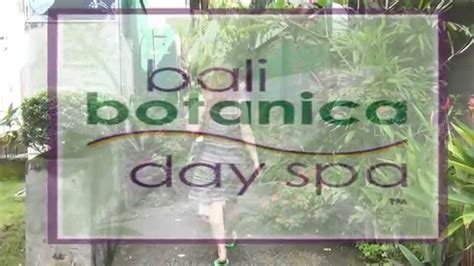 spas bali botanica day spa youtube