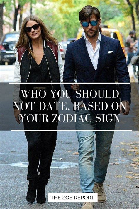 this is who you should not date according to your zodiac sign zodiac